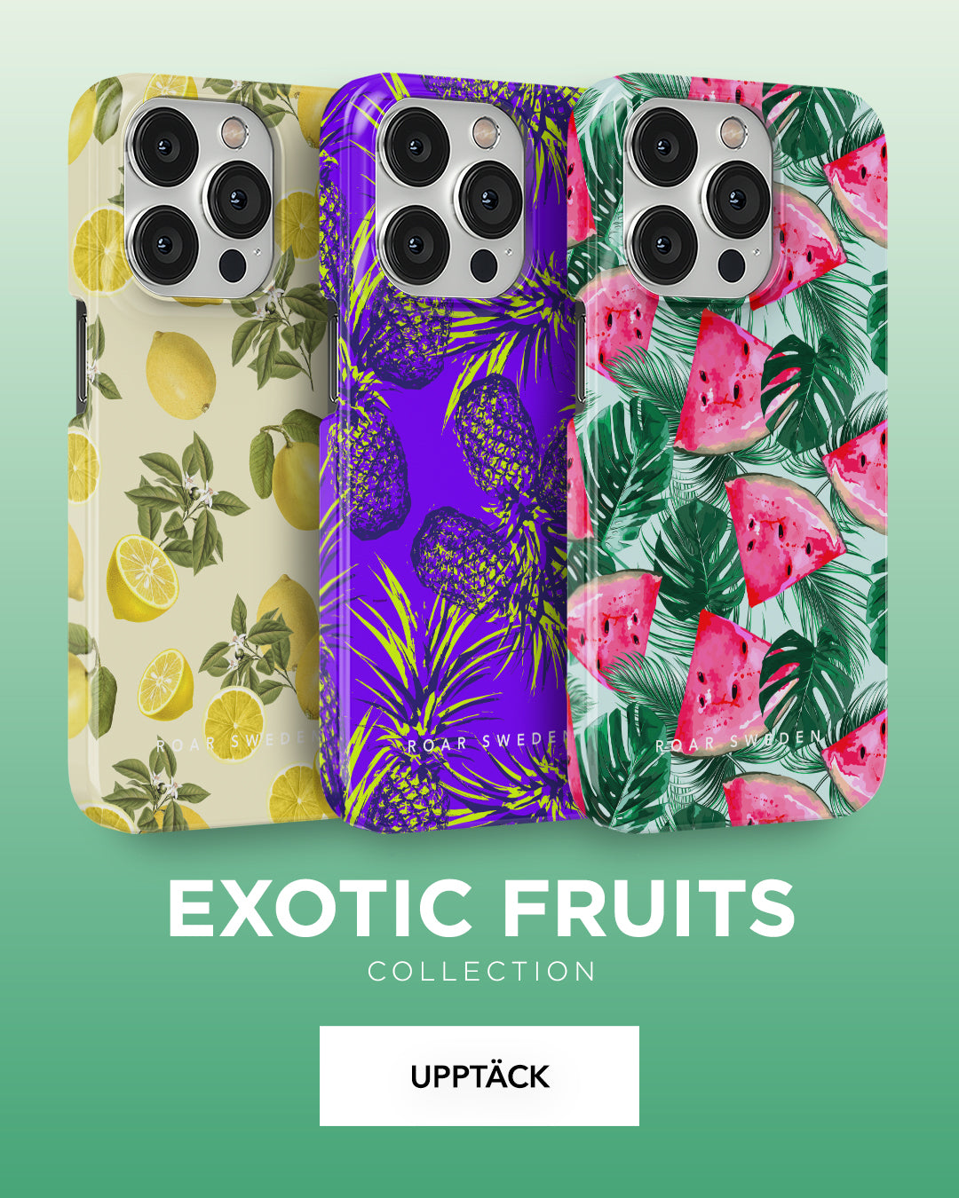 Three phone cases with exotic fruit designs: lemons, figs, and watermelons, displayed next to the text "exotic fruits collection.