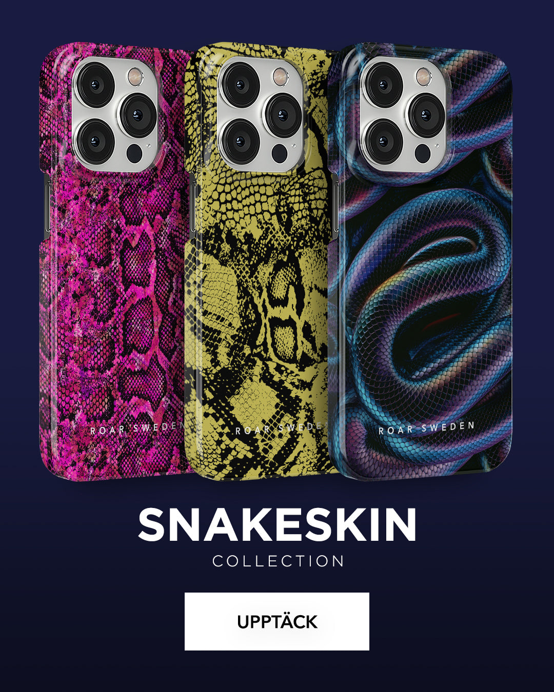 Snakeskin - Collection