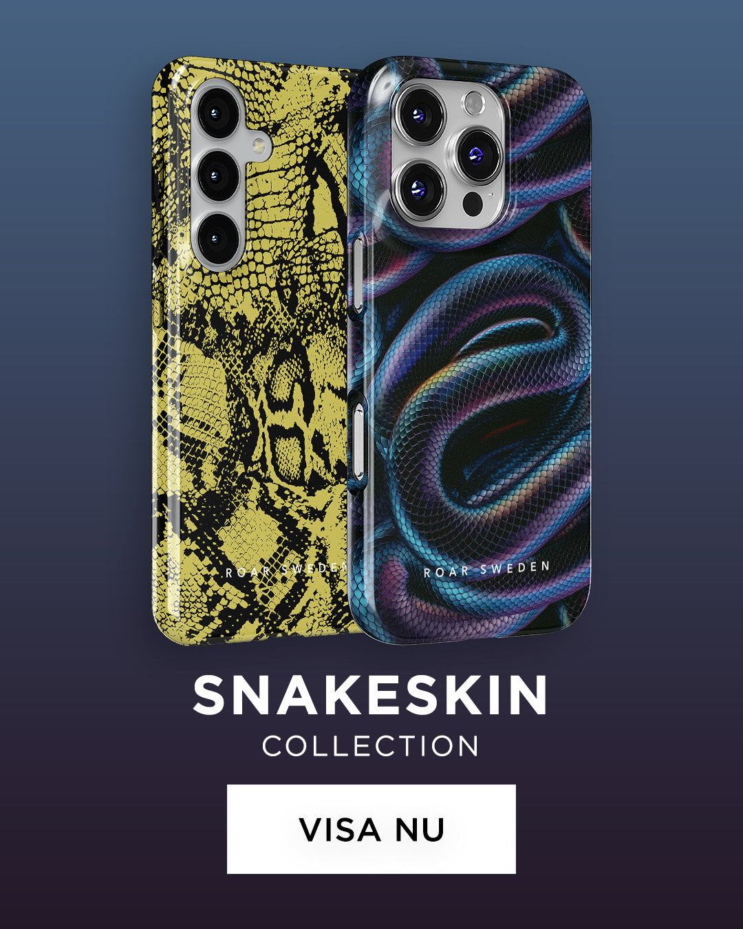 Three smartphones with snakelike patterned cases in pink, yellow, and blue hues are displayed upright against a dark blue background with the text “SNAKESKIN COLLECTION” and a button labeled “UPPTÄCK.”.